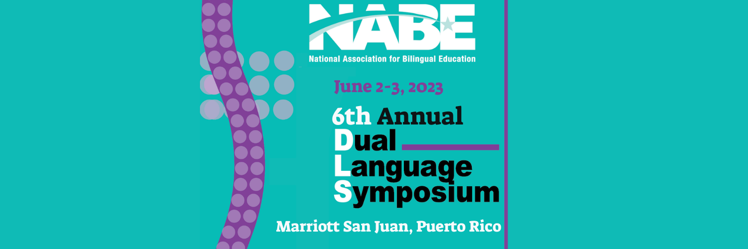 Symposiums/Institutes NATIONAL ASSOCIATION FOR BILINGUAL EDUCATION